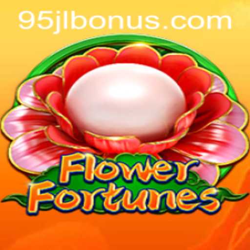 Discover the Exciting World of FlowerFortunes: A Blossom of Thrills with 95jl